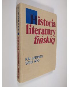 Kirjailijan Kai Laitinen käytetty kirja Historia literatury finskiej : zarys