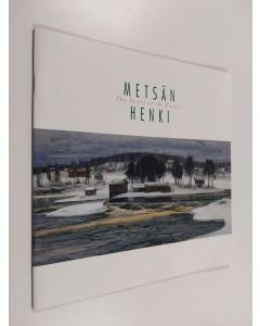 Kirjailijan Susanne Lehtinen & Timo Valjakka ym. käytetty teos Metsän henki