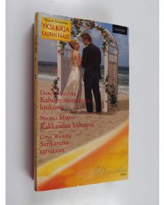 Kirjailijan Darcy Maguire käytetty kirja Kahden morsiamen loukussa : Rakkauden kultajyvä  : Sankareita tarvitaan