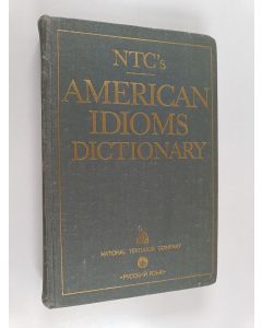 Kirjailijan Richard A. Spears käytetty kirja American idioms dictionary : special edition - Словарь американских идиом : специальное издание