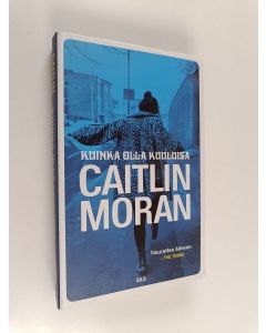 Kirjailijan Caitlin Moran käytetty kirja Kuinka olla kuuluisa