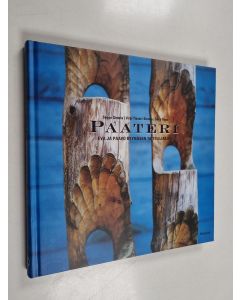 Kirjailijan Seppo Simola käytetty kirja Paateri : Eva ja Paavo Ryynäsen taiteilijakoti