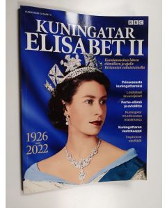 käytetty kirja Kuningatar Elisabet II : kunnianosoitus hänen elämälleen ja ajalle Britannian valtaistuimella