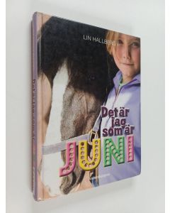 Kirjailijan Lin Hallberg käytetty kirja Det är jag som är Juni