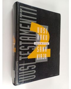 Kirjailijan Aarne Toivanen käytetty kirja Raamatun uusi hakusanakirja 2 osa : Uusi testamentti