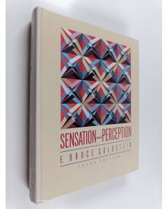 Kirjailijan E. Bruce Goldstein käytetty kirja Sensation and perception