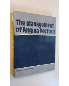 Kirjailijan David L. H. Patterson käytetty kirja The management of angina pectoris