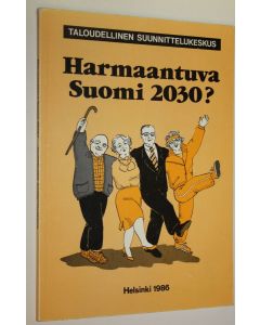 käytetty kirja Harmaantuva Suomi 2030