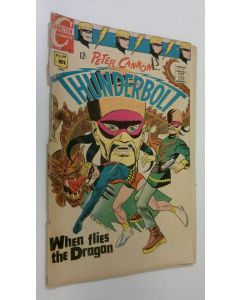 Kirjailijan Peter Cannon käytetty teos Thunderbolt no. 60 : When flies the Dragon