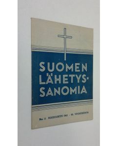 käytetty teos Suomen lähetyssanoma n:o 11 marraskuu 1941