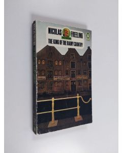 Kirjailijan Nicolas Freeling käytetty kirja The King of the Rainy Country