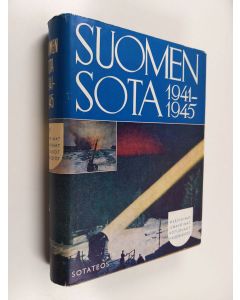 Kirjailijan Sotahistoriallisen tutkimuslaitoksen Sotahistoriallinen toimisto käytetty kirja Suomen sota 1941-1945 - Merivoimat, Ilmavoimat, Kotijoukot ja Naisjärjestöt. Osa 9