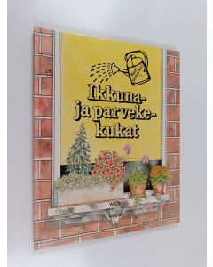 Kirjailijan Sue Tarsky käytetty kirja Ikkuna- ja parvekekukat