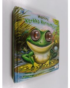 Kirjailijan Anton Petrov käytetty kirja Hupsista, Kerkko Kurnuttaja!