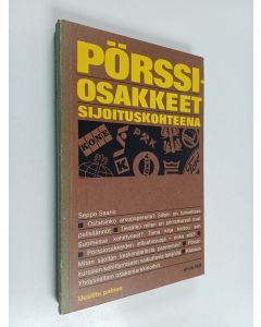 Kirjailijan Seppo Saario käytetty kirja Pörssiosakkeet sijoituskohteena