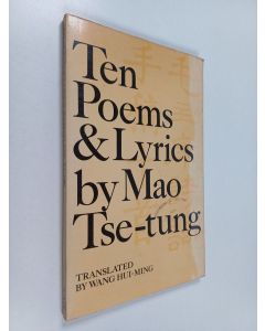 Kirjailijan Tse-tung Mao käytetty kirja Ten poems and lyrics