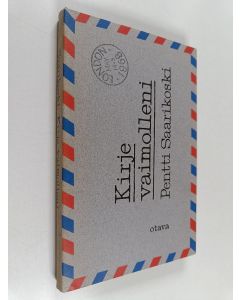 Kirjailijan Pentti Saarikoski käytetty kirja Kirje vaimolleni