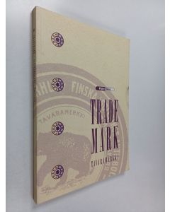 Kirjailijan Päivi Hovi-Wasastjerna käytetty kirja Trademark tavaramerkki