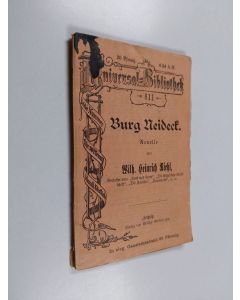 Kirjailijan Wilhelm Heinrich Riehl käytetty kirja Burg Neideck