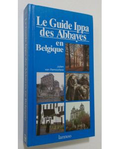 Kirjailijan Julien van Remoortere käytetty kirja Le guide Ippa des Abbayes de Belgique