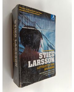 Kirjailijan Stieg Larsson käytetty kirja Luftslottet som sprängdes - Millenium 3