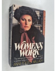 Kirjailijan Anne Tolstoi Wallach käytetty kirja Women's Work