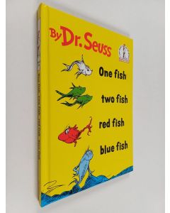 Kirjailijan Dr Seuss käytetty kirja One fish two fish red fish blue fish