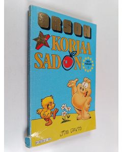 Kirjailijan Jim Davis käytetty kirja Orson korjaa sadon