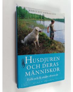 Kirjailijan Bergljot Børresen käytetty kirja Husdjuren och deras människor : folk och fä under 18000 år