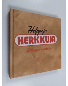 Kirjailijan Bård Karlsen käytetty kirja Helppoja herkkuja lähikaupan aineksista