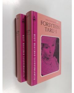 Kirjailijan John Galsworthy käytetty kirja Forsytein taru 1-2