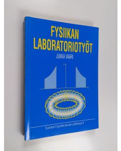 Kirjailijan Jukka Vaari käytetty kirja Fysiikan laboratoriotyöt