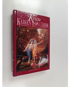 Kirjailijan A. C. Bhaktivedanta Swami Prabhupada käytetty kirja Krsna : kaiken ilon lähde : osa 2