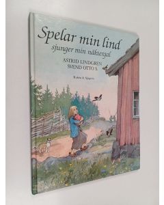 Kirjailijan Astrid Lindgren käytetty kirja Spelar min lind sjunger min näktergal