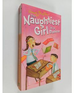 Kirjailijan Enid Blyton käytetty kirja The Naughtiest Girl is a Monitor