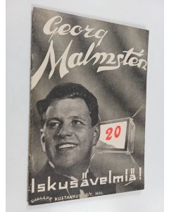 Kirjailijan Georg Malmsten käytetty teos Isku-sävelmiä : 20 vihko