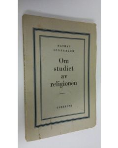 Kirjailijan Nathan Söderblom käytetty kirja Om studiet av religionen