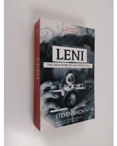 Kirjailijan Steven Bach käytetty kirja Leni - The Life and Work of Leni Riefenstahl