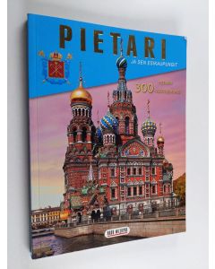 Kirjailijan Abram Raskin käytetty kirja Saint Petersburg : Peterhof, Tsarskoye Selo, Pavlovsk
