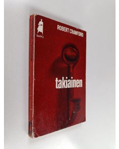 Kirjailijan Robert Crawford käytetty kirja Takiainen