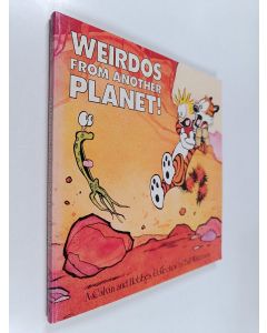Kirjailijan Bill Watterson käytetty kirja Weirdos from Another Planet!