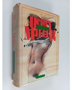 Kirjailijan Henry Miller käytetty kirja Opus pistorum