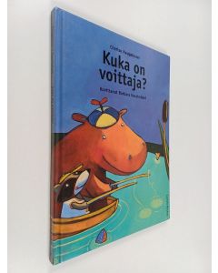 Kirjailijan Charise Neugebauer käytetty kirja Kuka on voittaja