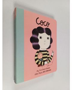 Kirjailijan Maria Isabel Sanchez Vegara uusi kirja Coco Chanel (My First Little People, Big Dreams)