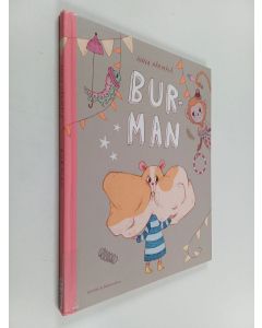 Kirjailijan Anna Härmälä käytetty kirja Burman