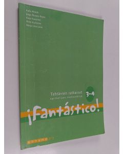 käytetty kirja ¡Fantástico!; opiskelijan vastauskirja, 3-4 - Tehtävien ratkaisut