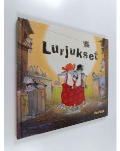 Kirjailijan David Melling käytetty kirja Lurjukset