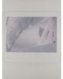 Kirjailijan Mika Honkalinna uusi kirja Taigalunta = Taiga snow