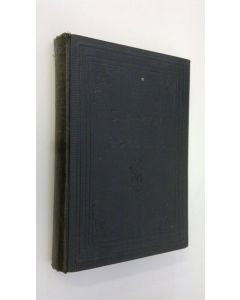 Kirjailijan Johan F. Bergh käytetty kirja Postilla eli Saarnakirja, koottu Tohtori Johan Fredrik Bergh-wainajan jälelle jääneistä saarnoista ja saarnan juurista