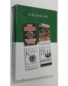 käytetty kirja Kirjavaliot : Higgings, Jack : Valkoinen tappaja ; Ray, Jeanne : Julie ja Romeo ; Preston, Richard : Tapaus Kobra ; Adler, Elizabeth : Tilaa rakkaudelle